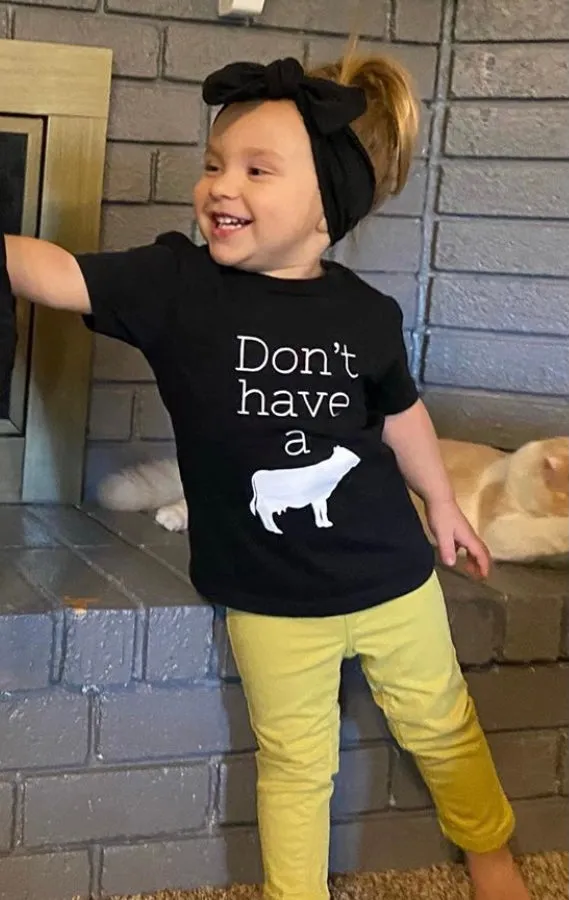 Don’t Have A Cow Tees & Bodysuits (NB-Toddler)