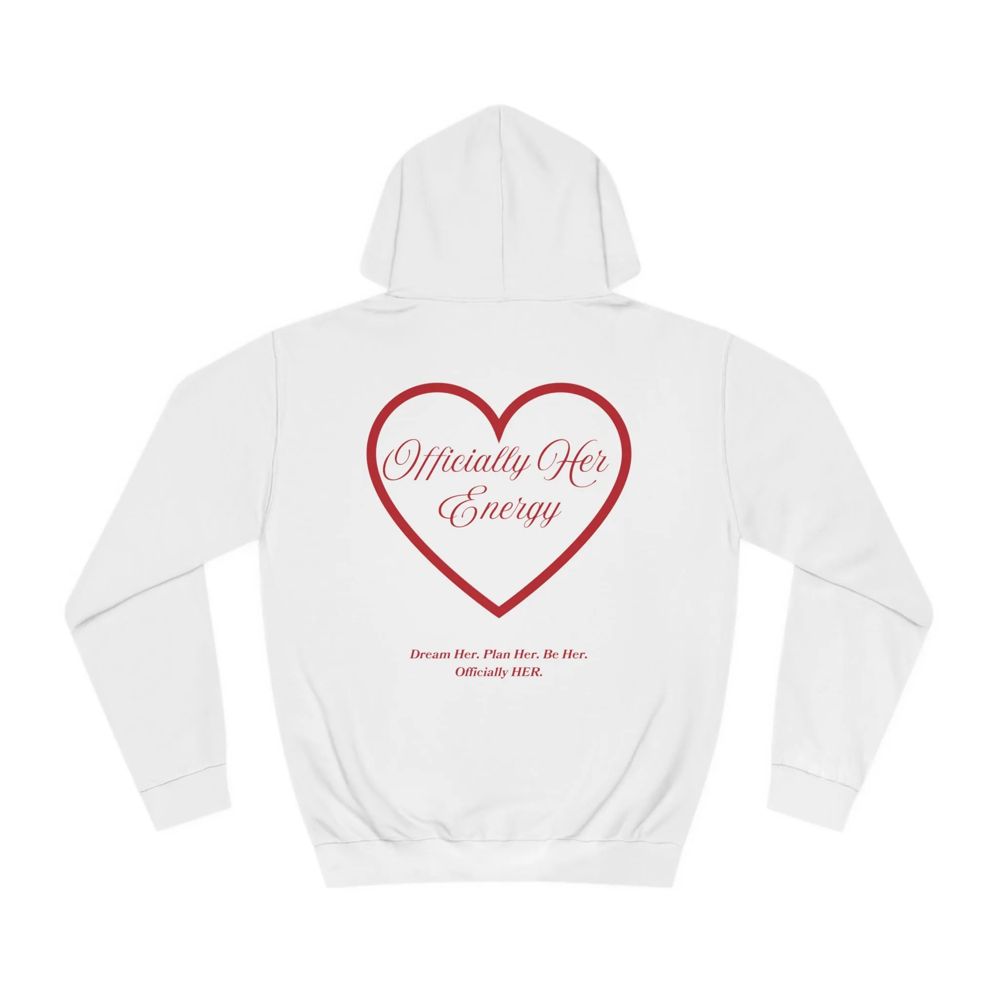Officially HER Energy Hoodie