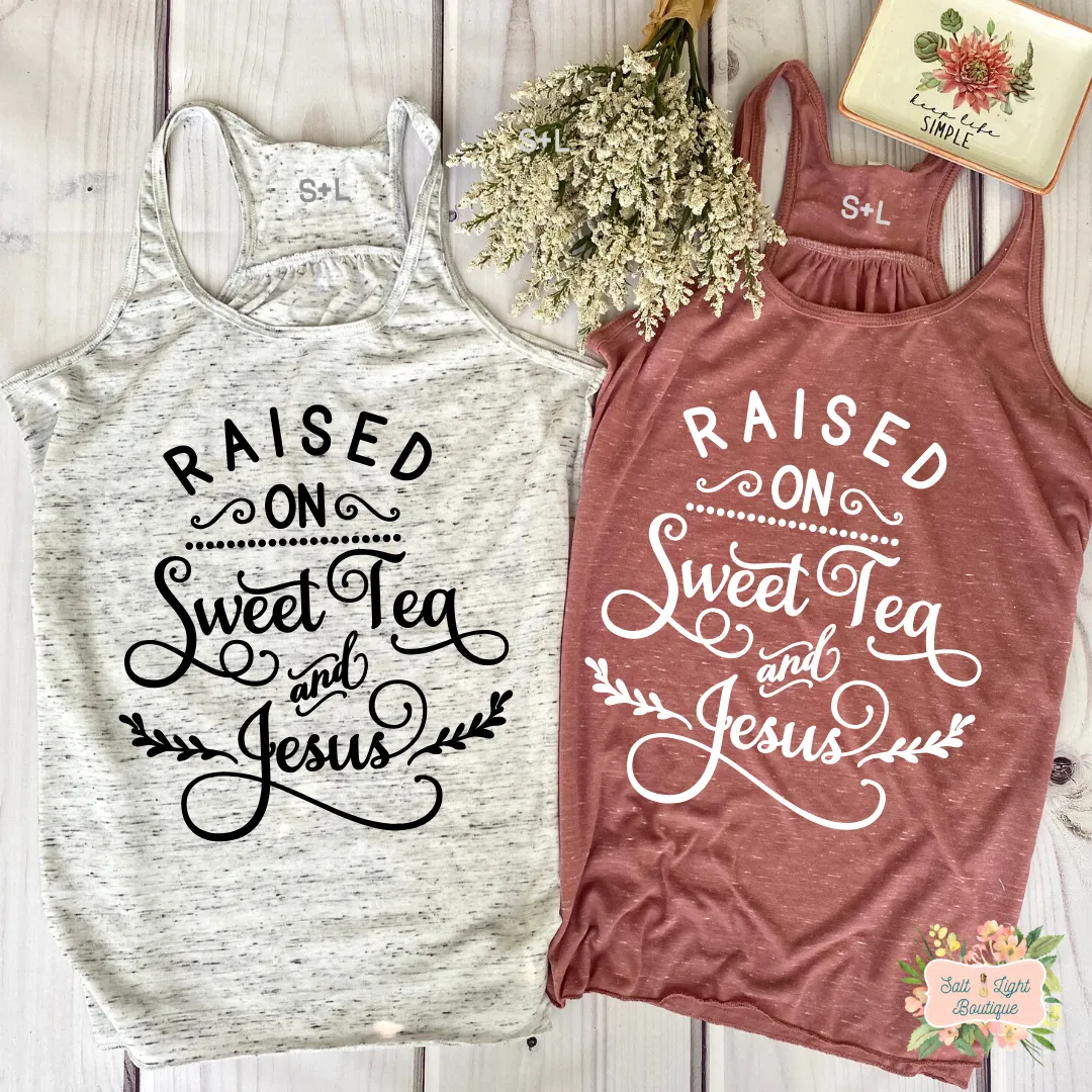 RAISED ON SWEET TEA & JESUS | WOMEN'S RACERBACK TANK
